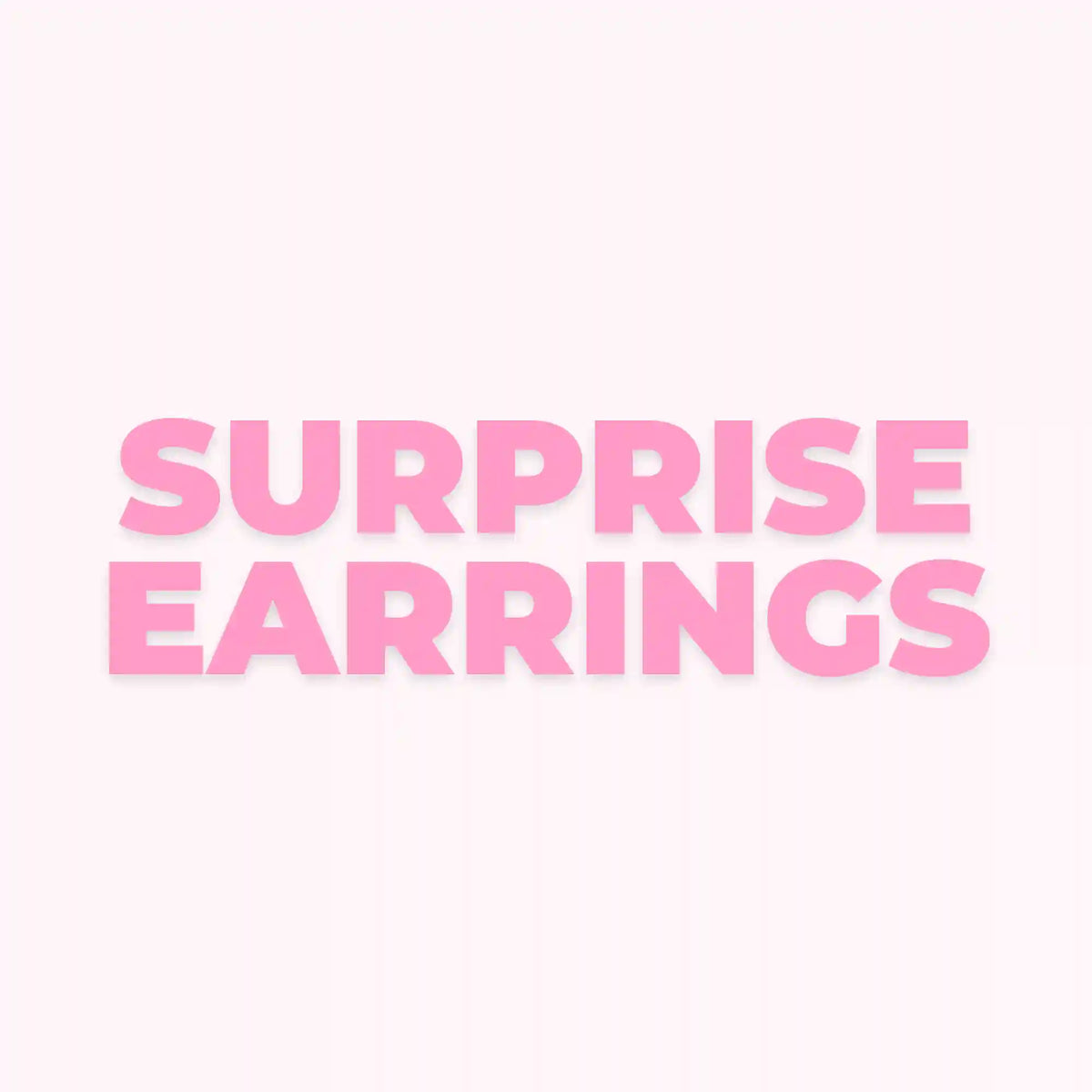 Surprise Me Earrings