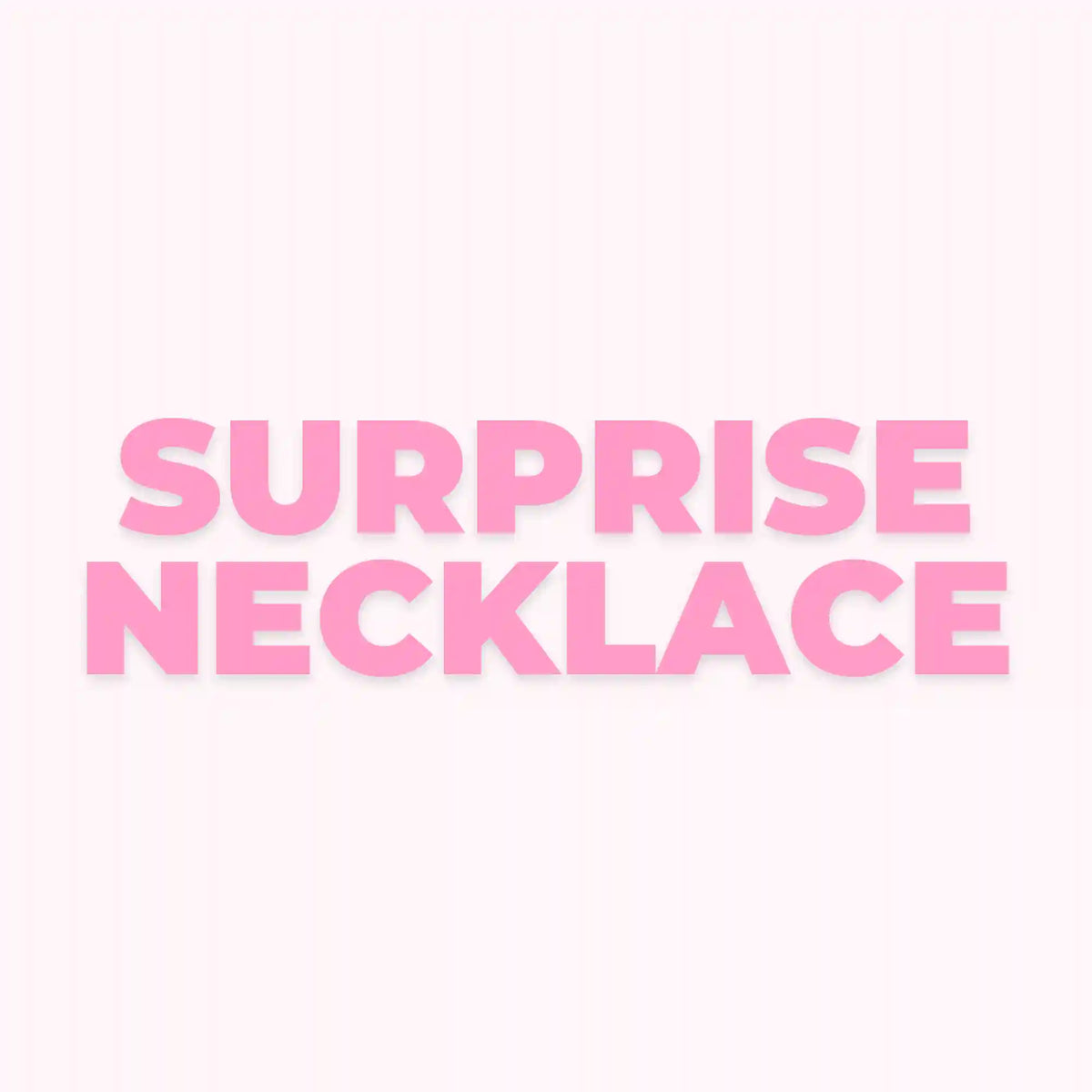 Surprise Me Necklace